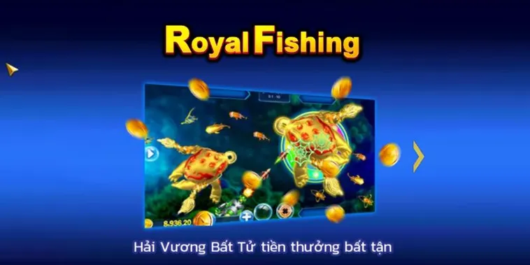 Hướng Dẫn Cách Chơi Bắn Cá Royal Fishing Tại VG99 Đổi Thưởng Tiền Nhanh Chóng